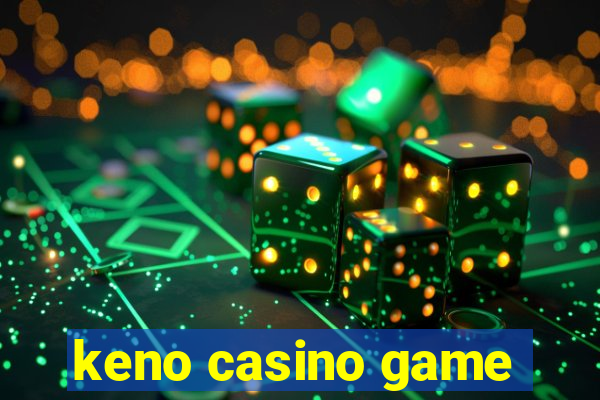 keno casino game