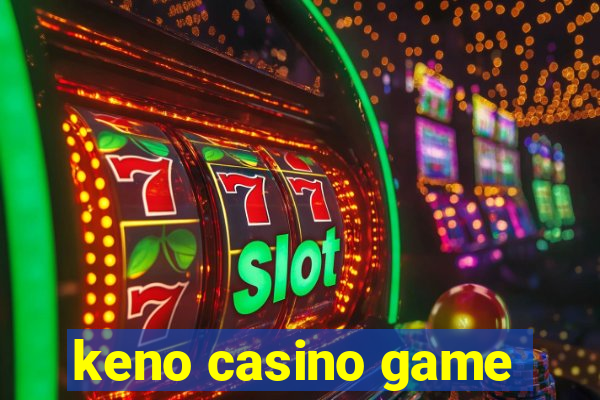 keno casino game