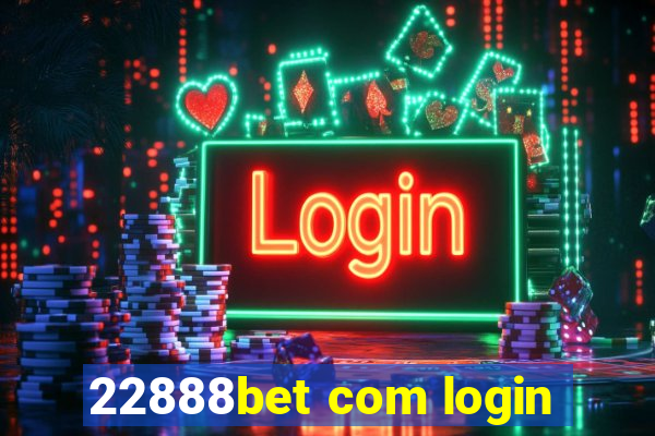 22888bet com login