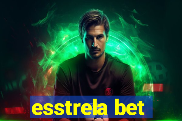 esstrela bet