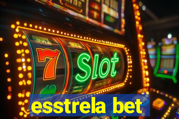 esstrela bet