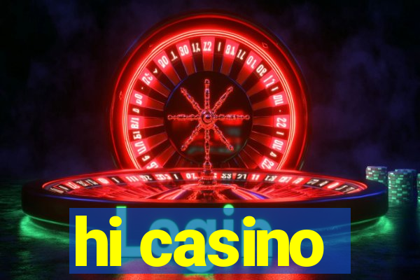 hi casino