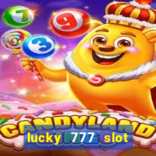 lucky 777 slot jili pagcor