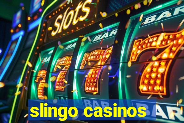 slingo casinos