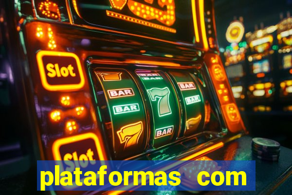 plataformas com deposito de 1 real