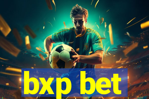 bxp bet