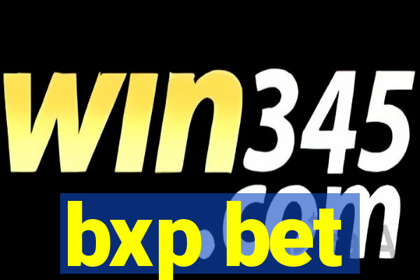 bxp bet