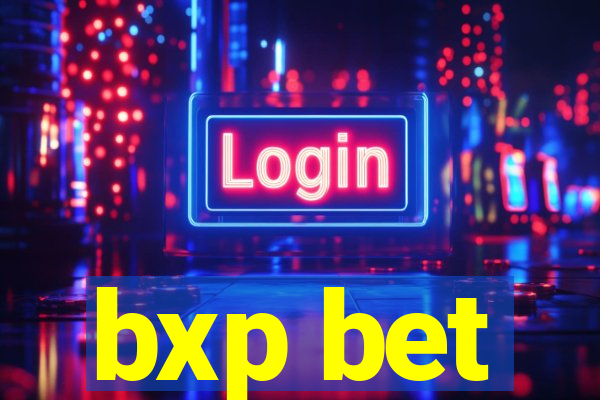 bxp bet