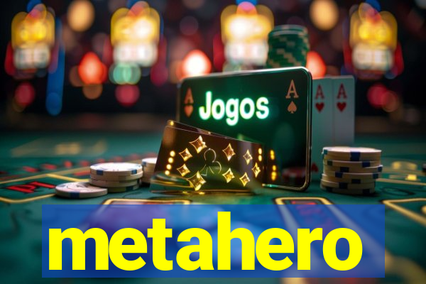 metahero