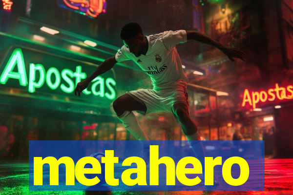 metahero