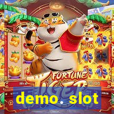 demo. slot