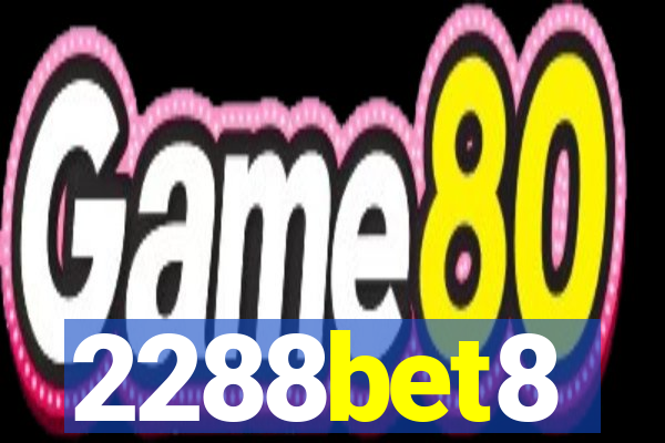 2288bet8