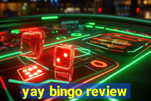 yay bingo review