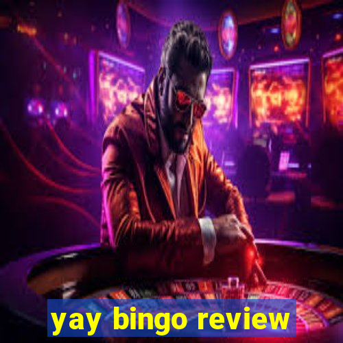 yay bingo review