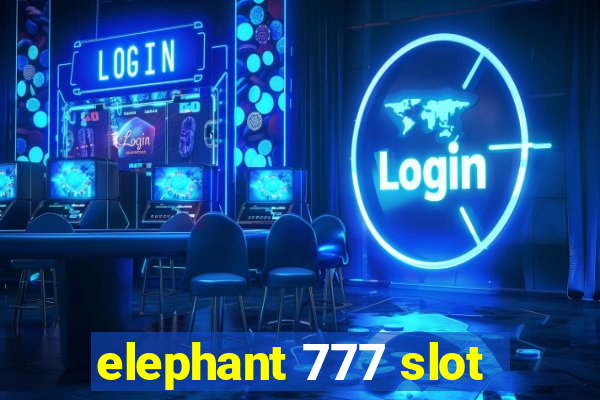 elephant 777 slot