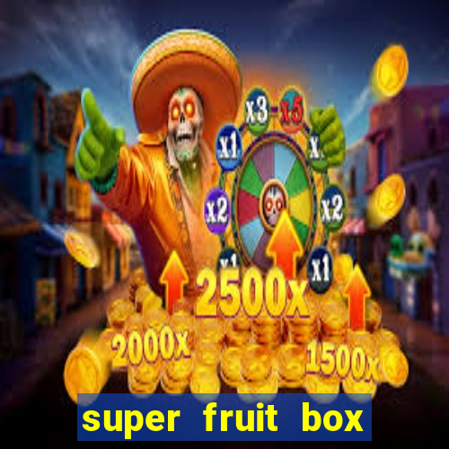 super fruit box onde comprar