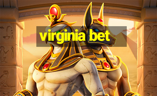 virginia bet