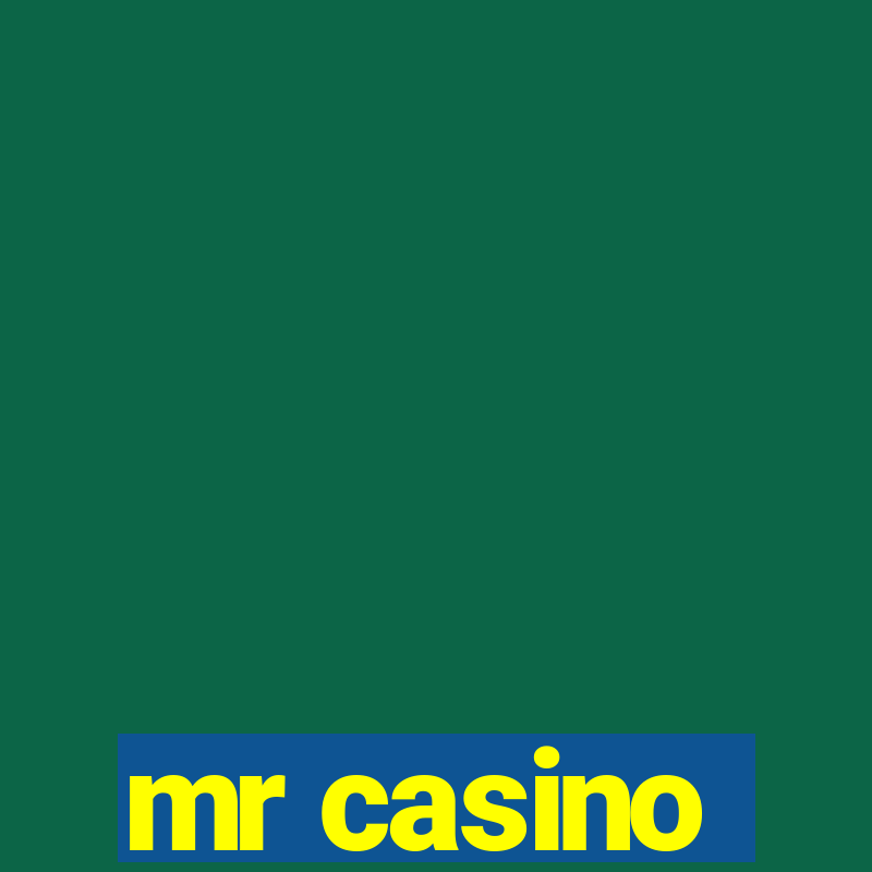 mr casino