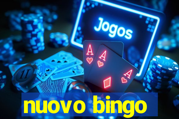 nuovo bingo