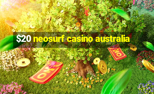 $20 neosurf casino australia