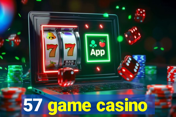 57 game casino