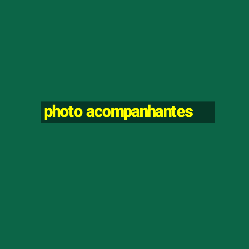 photo acompanhantes