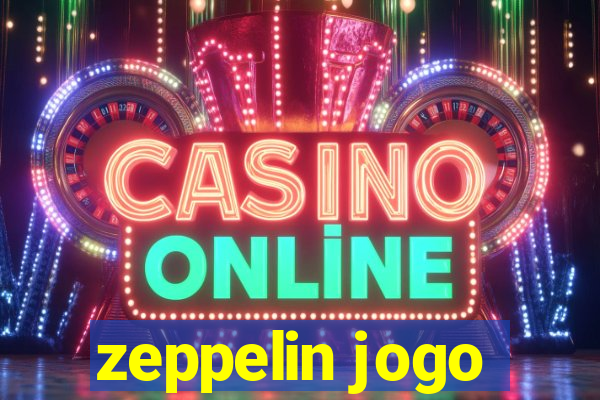 zeppelin jogo