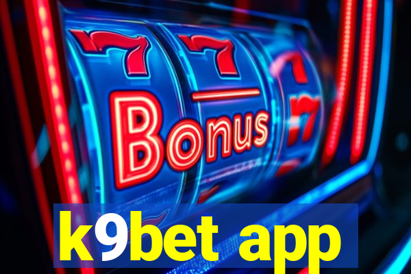 k9bet app