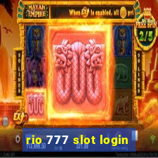 rio 777 slot login