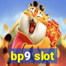 bp9 slot