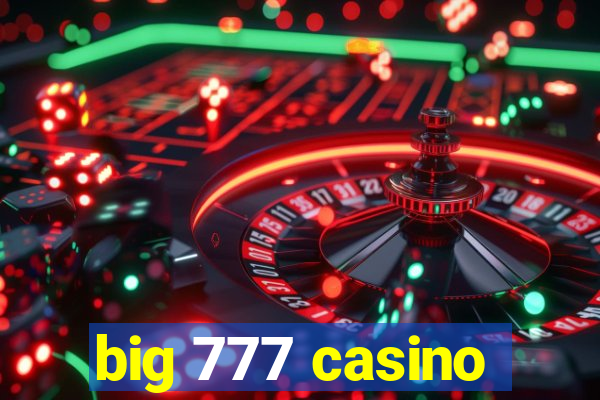 big 777 casino