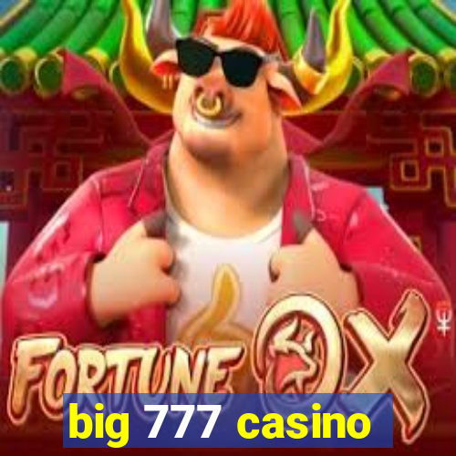 big 777 casino