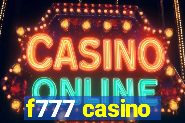 f777 casino