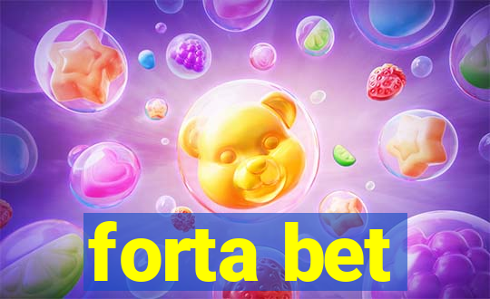 forta bet