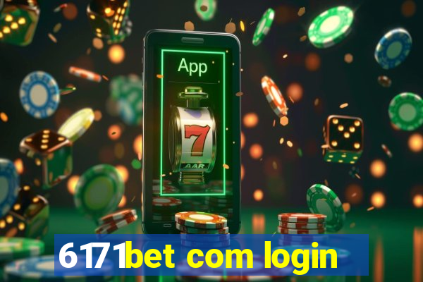 6171bet com login