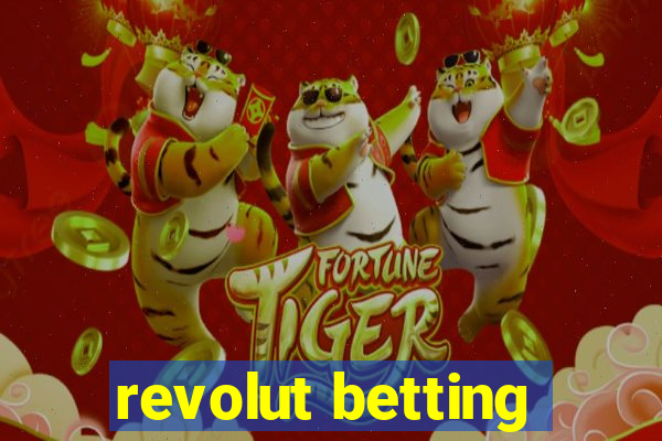 revolut betting