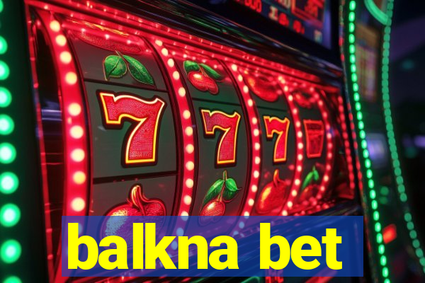 balkna bet