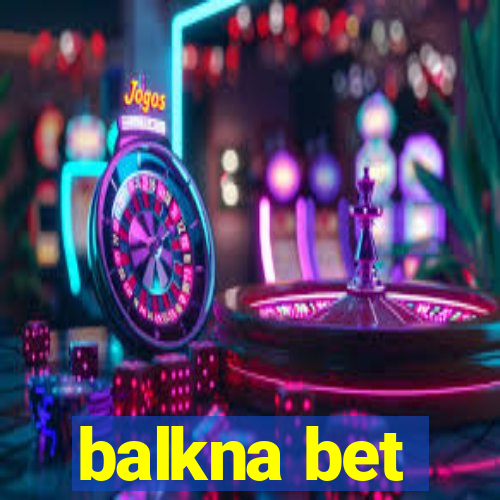 balkna bet