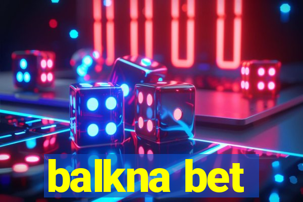 balkna bet