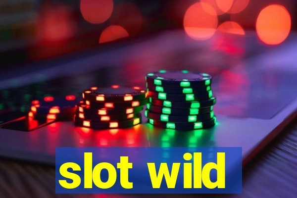 slot wild