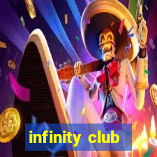 infinity club