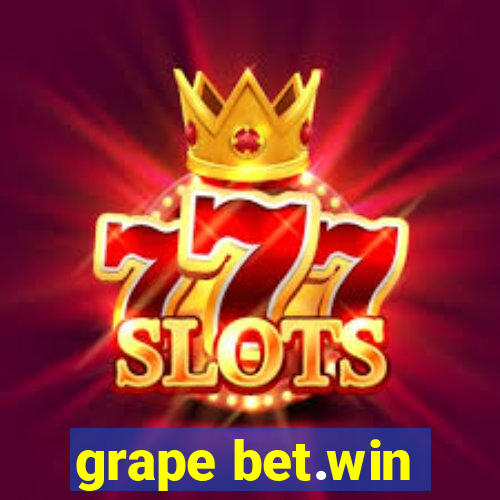 grape bet.win