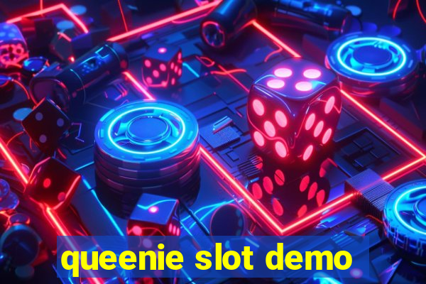 queenie slot demo