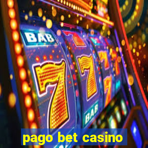 pago bet casino