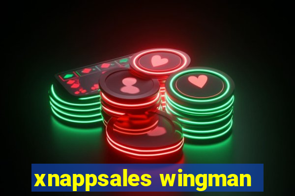 xnappsales wingman