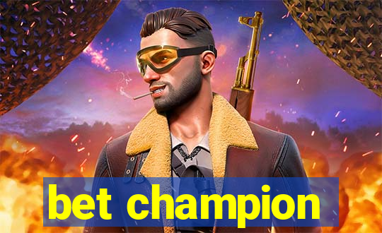 bet champion