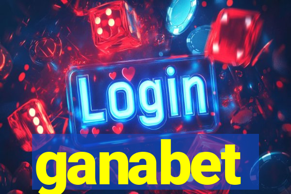 ganabet