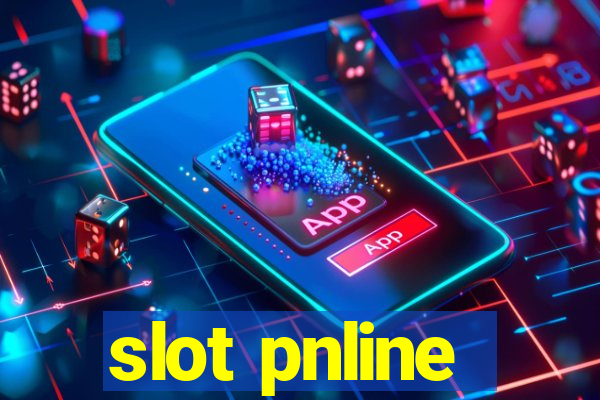 slot pnline