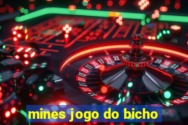 mines jogo do bicho