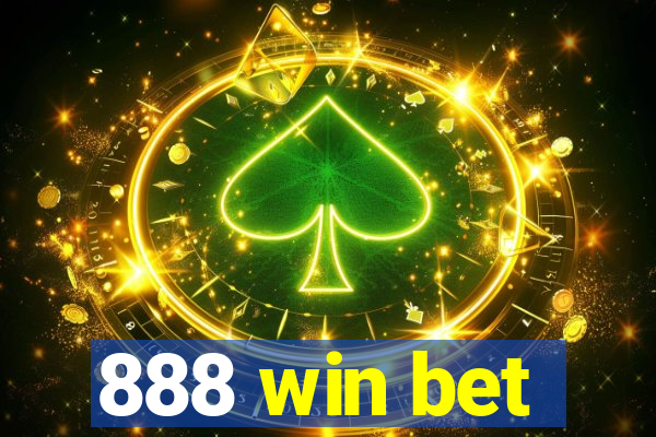 888 win bet